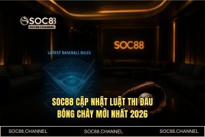 Luật thi đấu bóng chày mới nhất 2026: Phân tích dữ liệu & Thuật toán kèo SOC88